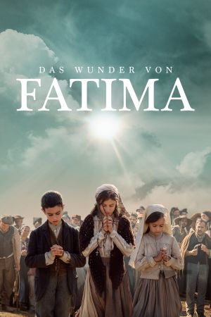 Das Wunder von Fatima kinox