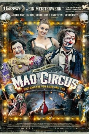 Mad Circus – Eine Ballade von Liebe und Tod kinox