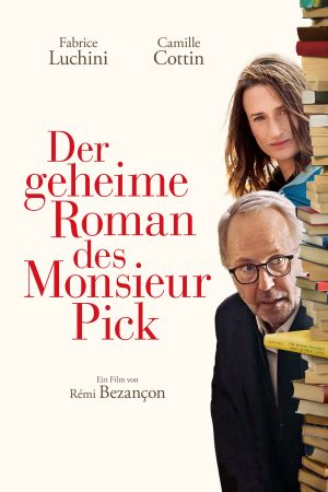 Der geheime Roman des Monsieur Pick kinox