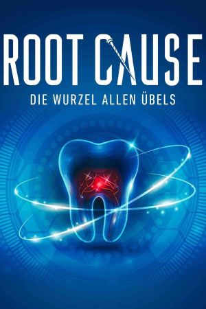 Root Cause - Die Wurzel allen Übels kinox