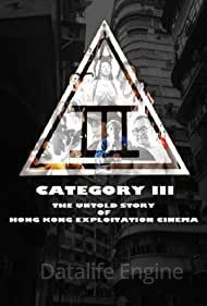 Category III: The Untold Story of Hong Kong Exploitation Cinema kinox