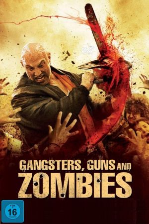 Gangsters, Guns & Zombies kinox