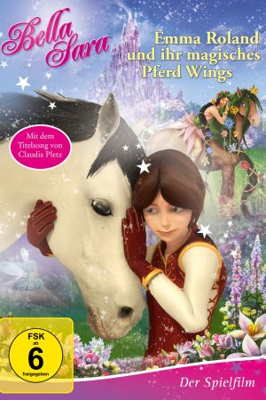 Bella Sara - Emma und ihr magisches Pferd Wings kinox