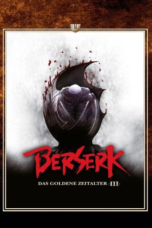 Berserk - Das goldene Zeitalter III kinox