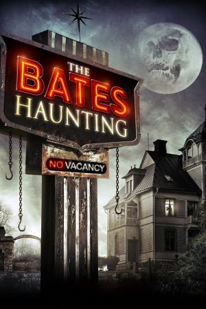 Bates Haunting - Das Morden geht weiter kinox