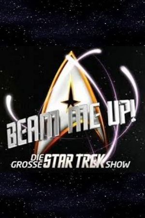 Beam me Up! – Die große Star Trek Show kinox
