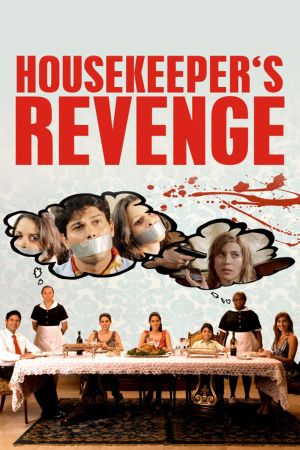 Housekeepers Revenge - Die Rache der Putzfrauen kinox