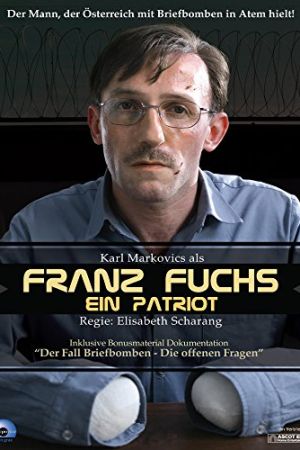 Franz Fuchs – Ein Patriot kinox
