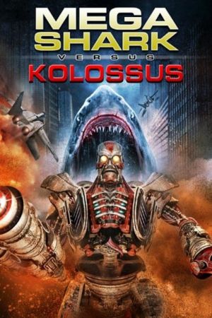 Mega Shark vs. Kolossus kinox