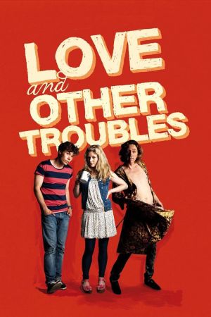 Love and Other Troubles kinox