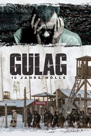 Gulag - 10 Jahre Hölle kinox