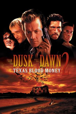 From Dusk Till Dawn 2: Texas Blood Money kinox