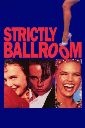 Strictly Ballroom - Die gegen alle Regeln tanzen kinox