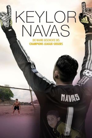 Keylor Navas: Die wahre Geschichte des Champions League-Siegers kinox